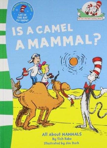 Picture of Is a Camel a Mammal? (The Cat in the Hat