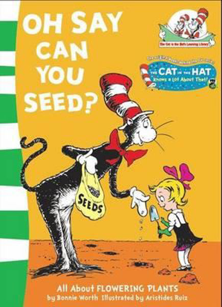 Picture of Oh Say Can You Seed? (The Cat in the Hat