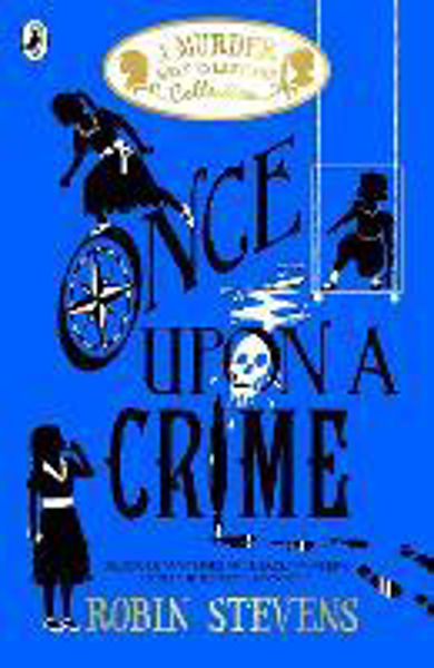 Picture of Once Upon a Crime (Murder Most Unladylike Stories)