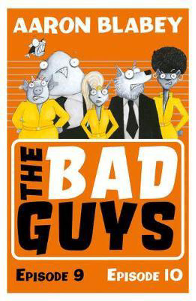 Picture of The Bad Guys: Episode 9 + 10