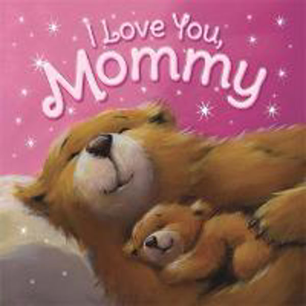 Picture of I Love You, Mummy