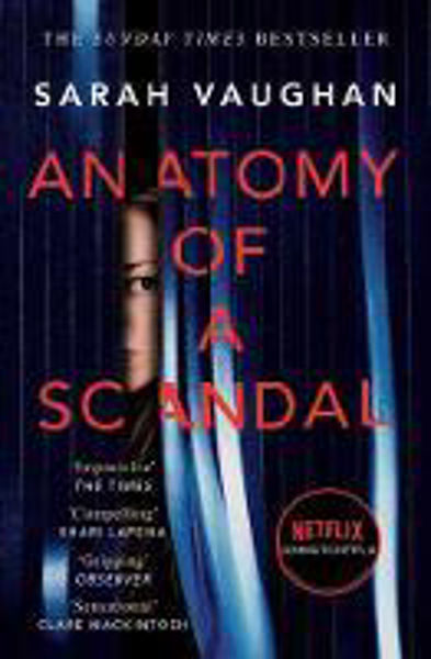 Picture of Anatomy of a Scandal
