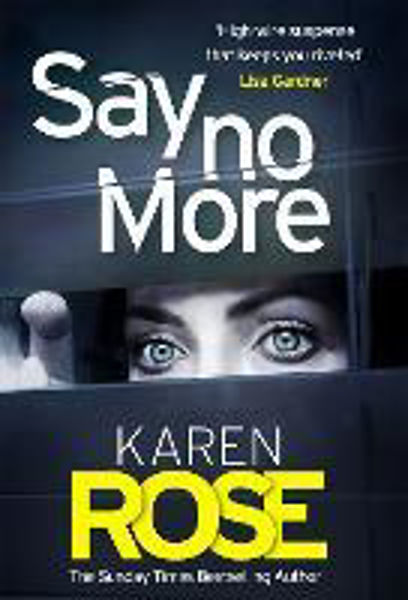 Picture of Say No More (The Sacramento Series 2)