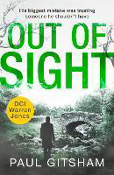Picture of Out of Sight (DCI Warren Jones, Book 7)