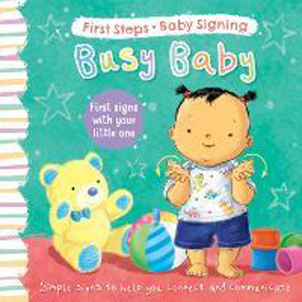 Picture of Busy Baby: First Signs With Your Little